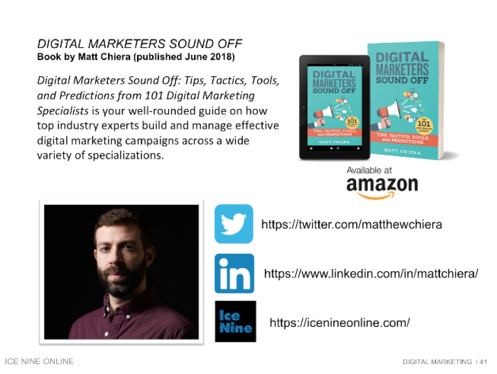 Slide from Matt Chiera's Digital Marketing 101 presentation at Cushing in Chicago in 2019.