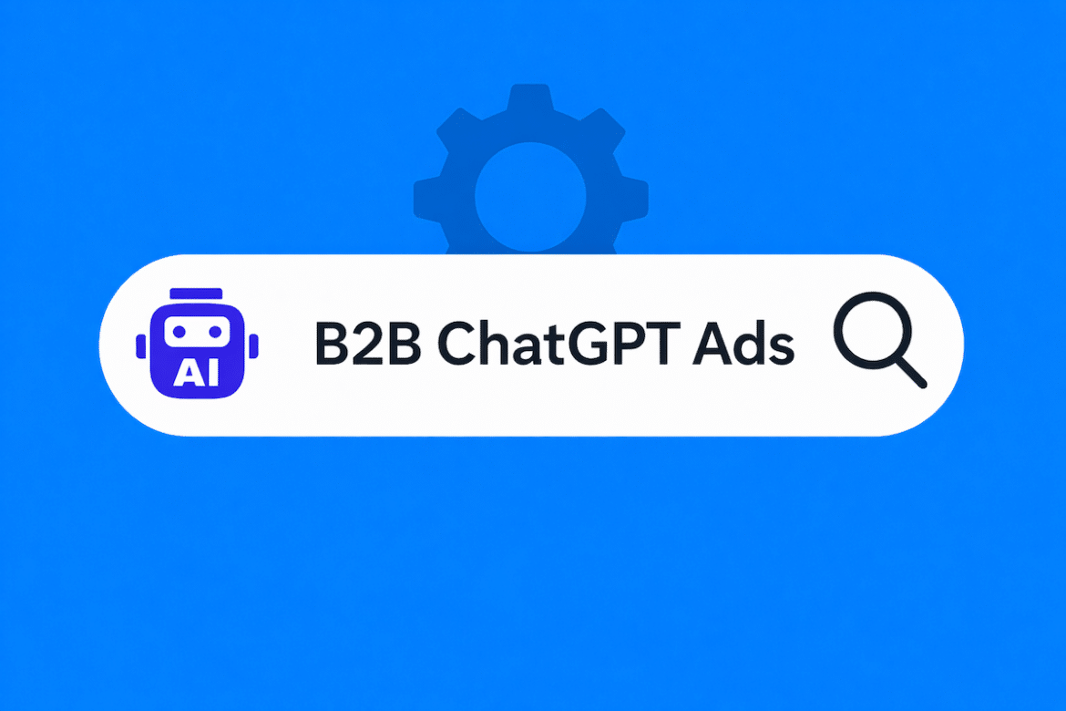 A search bar with an AI robot icon and the text “B2B ChatGPT Ads” next to a magnifying glass, set against a blue background with a faint gear graphic.